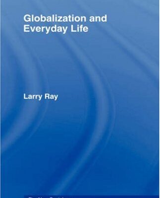 خرید و دانلود نسخه کامل کتاب Globalization and Everyday Life (The New Sociology) –  PDF