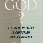 خرید و دانلود نسخه کامل کتاب God?: A Debate between a Christian and an Atheist – Pdf