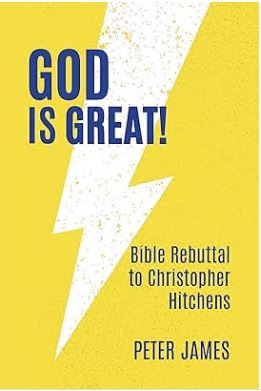 خرید و دانلود نسخه کامل کتاب God Is Great: Bible Rebuttal to Christopher Hitchens –  +  Pdf