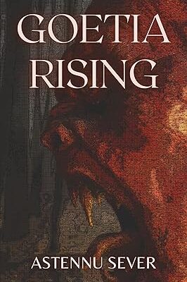 خرید و دانلود نسخه کامل کتاب Goetia Rising: Summoning the Rulers of Hell – + Pdf