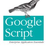 خرید و دانلود نسخه کامل کتاب Google Script : enterprise application essentials