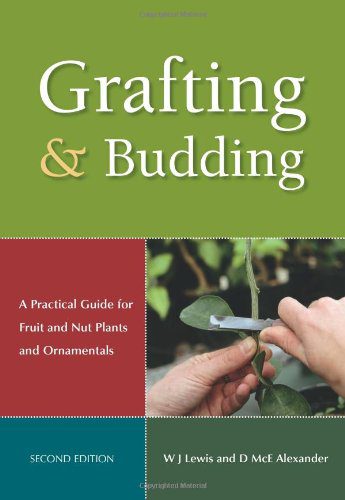 خرید و دانلود نسخه کامل کتاب Grafting and Budding: A Practical Guide for Fruit and Nut Plants and Ornamentals (Landlinks Press) – PDF_6845ca1a7ce5b.jpeg خرید و دانلود نسخه کامل کتاب Grafting and Budding: A Practical Guide for Fruit and Nut Plants and Ornamentals (Landlinks Press) – PDF