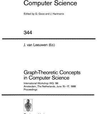 خرید و دانلود نسخه کامل کتاب Graph-Theoretic Concepts in Computer Science: International Workshop WG ’88 Amsterdam, The Netherlands, June 15–17, 1988 Proceedings