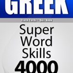 خرید و دانلود نسخه کامل کتاب GREEK-Basic 1/ Flash Cards + Quiz Book/SUPER WORD SKILLS 4000. A powerful method to learn the vocabulary you need. –  +  PDF