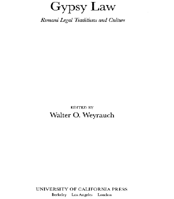 خرید و دانلود نسخه کامل کتاب Gypsy Law: Romani Legal Traditions and Culture BY Weyrauch –  Pdf