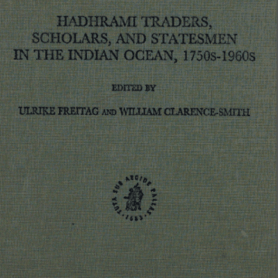 خرید و دانلود نسخه کامل کتاب Hadhrami Traders, Scholars and Statesmen in the Indian Ocean, 1750s to 1960s – Pdf