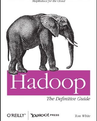 خرید و دانلود نسخه کامل کتاب Hadoop: The Definitive Guide