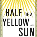 خرید و دانلود نسخه کامل کتاب Half of a Yellow Sun –  Pdf