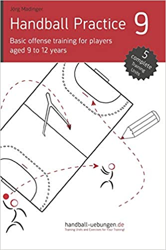 خرید و دانلود نسخه کامل کتاب Handball Practice 9 – Basic offense training for players aged 9 to 12 years – PDF_68457d2a90bf6.jpeg خرید و دانلود نسخه کامل کتاب Handball Practice 9 – Basic offense training for players aged 9 to 12 years – PDF