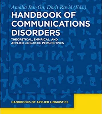 خرید و دانلود نسخه کامل کتاب Handbook of Communication Disorders: Theoretical, Empirical, and Applied Linguistic Perspectives [2018] –  PDF