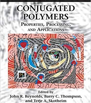 خرید و دانلود نسخه کامل کتاب Handbook of Conducting Polymers, Fourth Edition – 2 Volume Set: Conjugated Polymers: Properties, Processing, and Applications (Volume 2) 4th Edition