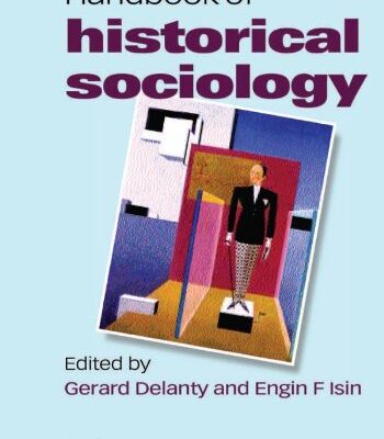 خرید و دانلود نسخه کامل کتاب Handbook of Historical Sociology –  PDF