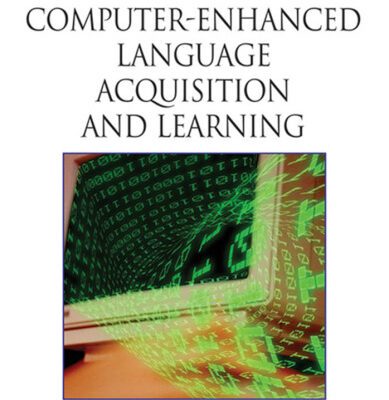 خرید و دانلود نسخه کامل کتاب Handbook of Research on Computer-Enhanced Language Acquisition and Learning (Handbook of Research On…)