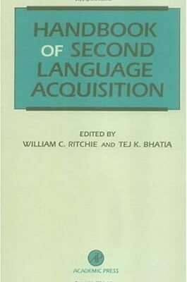 خرید و دانلود نسخه کامل کتاب Handbook of Second Language Acquisition –  Pdf