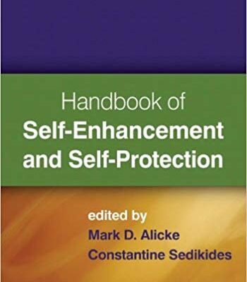 خرید و دانلود نسخه کامل کتاب Handbook of Self-Enhancement and Self-Protection (9781609180027)