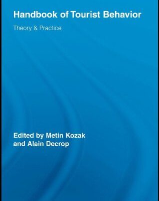 خرید و دانلود نسخه کامل کتاب Handbook of tourist behavior: theory & practice –  PDF