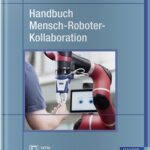 خرید و دانلود نسخه کامل کتاب Handbuch Mensch-Roboter-Kollaboration –  Pdf