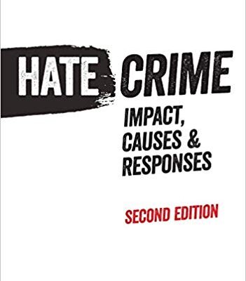 خرید و دانلود نسخه کامل کتاب Hate Crime: Impact, Causes and Responses Second Edition