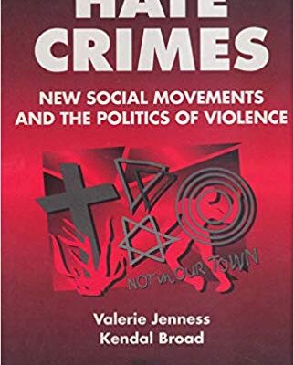 خرید و دانلود نسخه کامل کتاب Hate Crimes: New Social Movements and the Politics of Violence (Social Problems and Social Issues)