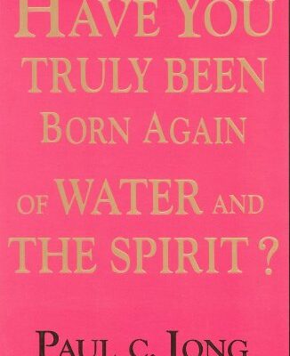 خرید و دانلود نسخه کامل کتاب Have You Truly Been Born Again of Water and the Spirit? –  PDF