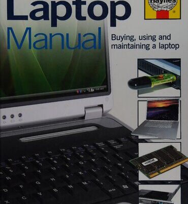 خرید و دانلود نسخه کامل کتاب Haynes Laptop Manual: The Step-by-Step Guide to Upgrading, Repairing and Maintaining a Laptop