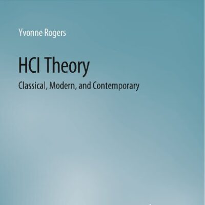 خرید و دانلود نسخه کامل کتاب HCI Theory: Classical, Modern, and Contemporary