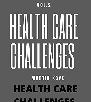 خرید و دانلود نسخه کامل کتاب HEALTH CARE CHALLENGES vol.2 (FRESH MAN) Kindle Edition –  +  PDF