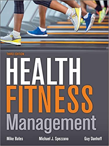 خرید و دانلود نسخه کامل کتاب Health Fitness Management (3rd Edition) BY Bates – + Pdf_68455cc479361.jpeg خرید و دانلود نسخه کامل کتاب Health Fitness Management (3rd Edition) BY Bates – + Pdf