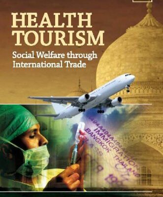 خرید و دانلود نسخه کامل کتاب Health Tourism: Social Welfare Through International Trade –  PDF