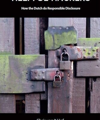 خرید و دانلود نسخه کامل کتاب Helpfull Hackers: How the Dutch do Responsible Disclosure