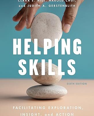 خرید و دانلود نسخه کامل کتاب Helping Skills: Facilitating Exploration, Insight, and Action (6th Edition) – + Pdf