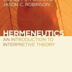 خرید و دانلود نسخه کامل کتاب Hermeneutics: An Introduction to Interpretive Theory –  +  Pdf