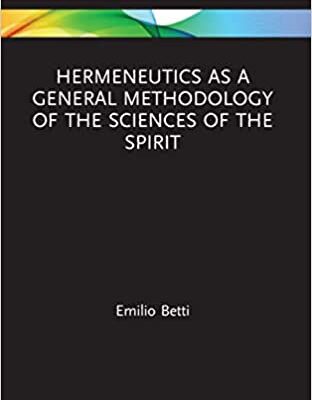 خرید و دانلود نسخه کامل کتاب Hermeneutics as a General Methodology of the Sciences of the Spirit (Law and Politics) [2022] –  PDF