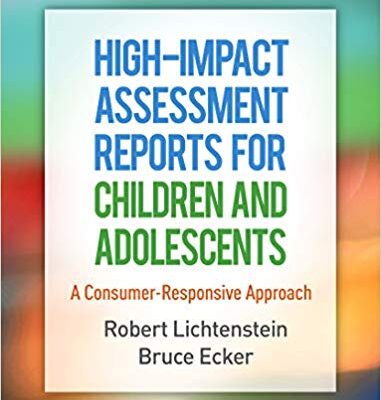 خرید و دانلود نسخه کامل کتاب High-Impact Assessment Reports for Children and Adolescents A Consumer-Responsive Approach