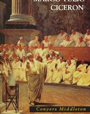 خرید و دانلود نسخه کامل کتاب Historia de la vida de Marco Tulio Ciceron –  PDF