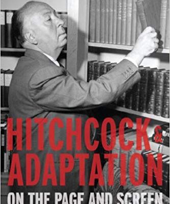 خرید و دانلود نسخه کامل کتاب Hitchcock and Adaptation: On the Page and Screen –  PDF