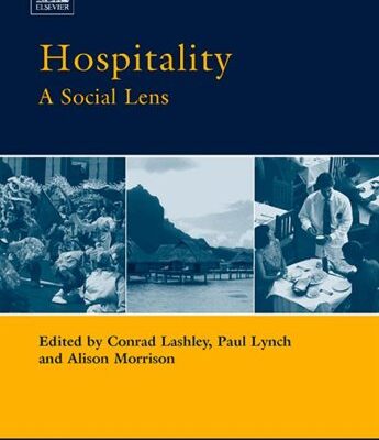 خرید و دانلود نسخه کامل کتاب Hospitality: A Social Lens (Advances in Tourism Research) –  PDF