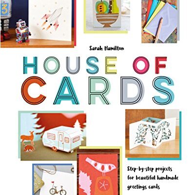 خرید و دانلود نسخه کامل کتاب House of Cards: Step-by-Step Projects for Beautiful Handmade Greetings Cards