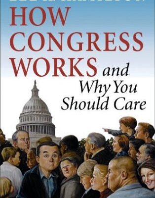 خرید و دانلود نسخه کامل کتاب How Congress Works and Why You Should Care – PDF