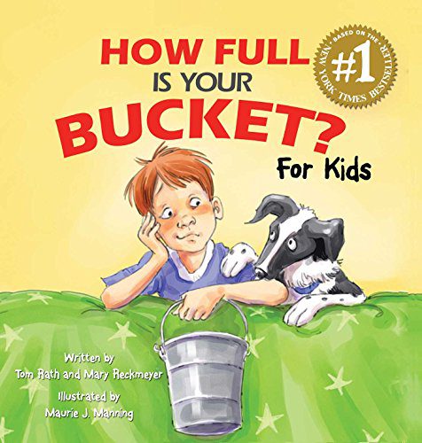خرید و دانلود نسخه کامل کتاب How Full Is Your Bucket? For Kids – + Pdf_684672a282d48.jpeg خرید و دانلود نسخه کامل کتاب How Full Is Your Bucket? For Kids – + Pdf