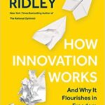 خرید و دانلود نسخه کامل کتاب How Innovation Works: And Why It Flourishes in Freedom – + Pdf