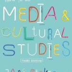 خرید و دانلود نسخه کامل کتاب How to Do Media and Cultural Studies (3rd Edition) –  +  Pdf