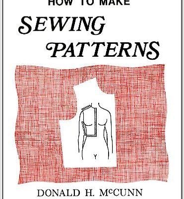 خرید و دانلود نسخه کامل کتاب How to Make Sewing Patterns by Donald H. McCunn – Pdf