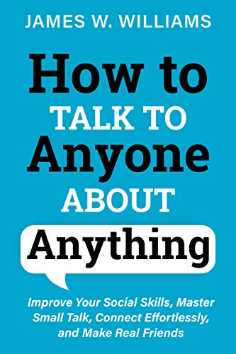 خرید و دانلود نسخه کامل کتاب How to Talk to Anyone About Anything: Improve Your Social Skills, Master Small Talk, Connect Effortlessly, and Make Real Friends – + Pdf_68455e6898bad.jpeg خرید و دانلود نسخه کامل کتاب How to Talk to Anyone About Anything: Improve Your Social Skills, Master Small Talk, Connect Effortlessly, and Make Real Friends – + Pdf