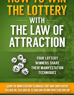 خرید و دانلود نسخه کامل کتاب How To Win The Lottery With The Law Of Attraction: Four Lottery Winners Share Their Manifestation Techniques –  +  PDF