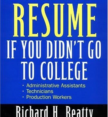 خرید و دانلود نسخه کامل کتاب How to write a resume if you didn’t go to college – PDF