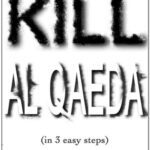 خرید و دانلود نسخه کامل کتاب How You Can Kill Al Qaeda: (In 3 Easy Steps) – PDF