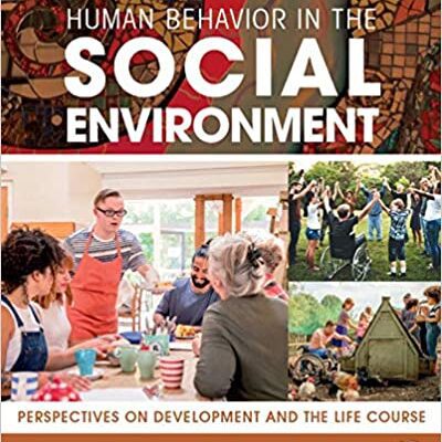 خرید و دانلود نسخه کامل کتاب Human Behavior in the Social Environment: Perspectives on Development and the Life Course (5th Edition) –  Pdf