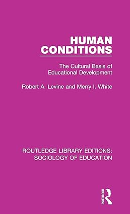 خرید و دانلود نسخه کامل کتاب Human Conditions: The Cultural Basis of Educational Developments – Pdf_684311daa3325.jpeg خرید و دانلود نسخه کامل کتاب Human Conditions: The Cultural Basis of Educational Developments – Pdf