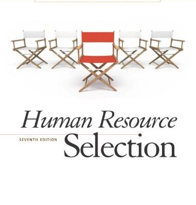 خرید و دانلود نسخه کامل کتاب Human Resource Selection (7th Edition) – Pdf
